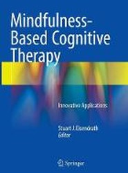 Mindfulness-Based Cognitive Therapy