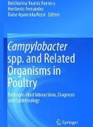 Campylobacter spp. and Related Organisms in Poultry