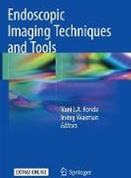 Endoscopic Imaging Techniques and Tools