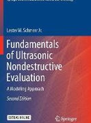 Fundamentals of Ultrasonic Nondestructive Evaluation