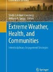 Extreme Weather, Health, and Communities