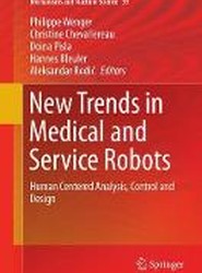 New Trends in Medical and Service Robots