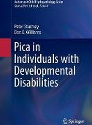 Pica in Individuals with Developmental Disabilities