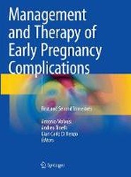Management and Therapy of Early Pregnancy Complications