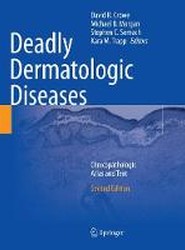 Deadly Dermatologic Diseases