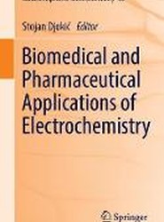 Biomedical and Pharmaceutical Applications of Electrochemistry