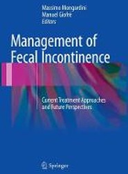 Management of Fecal Incontinence