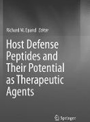 Host Defense Peptides and Their Potential as Therapeutic Agents