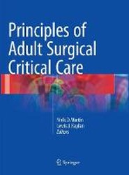 Principles of Adult Surgical Critical Care