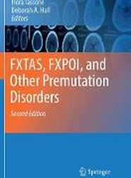 FXTAS, FXPOI, and Other Premutation Disorders