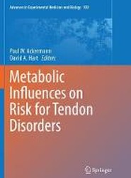 Metabolic Influences on Risk for Tendon Disorders