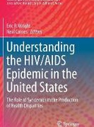 Understanding the HIV/AIDS Epidemic in the United States