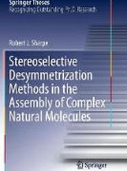 Stereoselective Desymmetrization Methods in the Assembly of Complex Natural Molecules