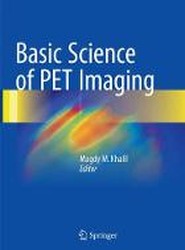 Basic Science of PET Imaging