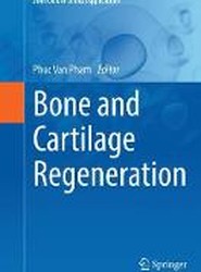 Bone and Cartilage Regeneration