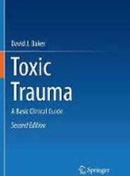 Toxic Trauma