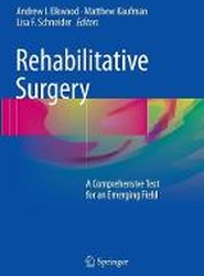 Rehabilitative Surgery