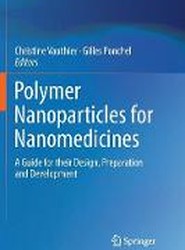 Polymer Nanoparticles for Nanomedicines