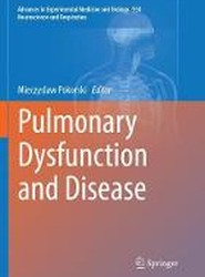 Pulmonary Dysfunction and Disease
