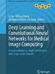 Deep Learning and Convolutional Neural Networks for Medical Image Computing