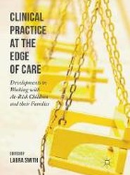 Clinical Practice at the Edge of Care