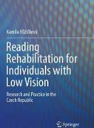 Reading Rehabilitation for Individuals with Low Vision