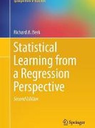Statistical Learning from a Regression Perspective