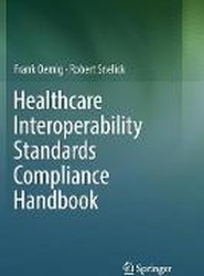Healthcare Interoperability Standards Compliance Handbook