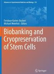 Biobanking and Cryopreservation of Stem Cells