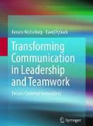 Transforming Communication in Leadership and Teamwork