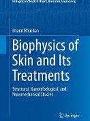 Biophysics of Skin and Its Treatments