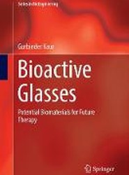 Bioactive Glasses