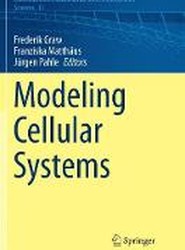 Modeling Cellular Systems
