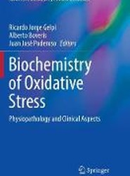 Biochemistry of Oxidative Stress
