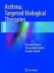 Asthma: Targeted Biological Therapies