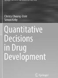 Quantitative Decisions in Drug Development