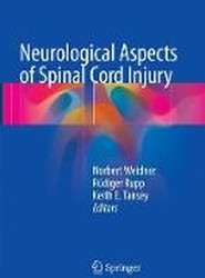 Neurological Aspects of Spinal Cord Injury