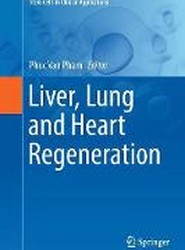 Liver, Lung and Heart Regeneration