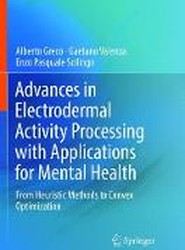 Advances in Electrodermal Activity Processing with Applications for Mental Health