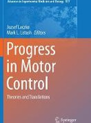 Progress in Motor Control
