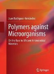 Polymers against Microorganisms