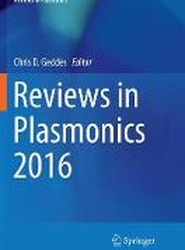 Reviews in Plasmonics 2016
