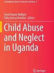 Child Abuse and Neglect in Uganda