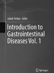 Introduction to Gastrointestinal Diseases Vol. 1