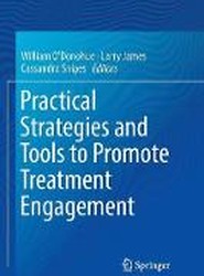 Practical Strategies and Tools to Promote Treatment Engagement