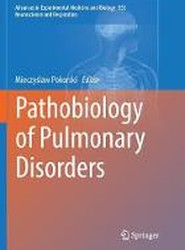Pathobiology of Pulmonary Disorders