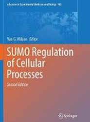 SUMO Regulation of Cellular Processes