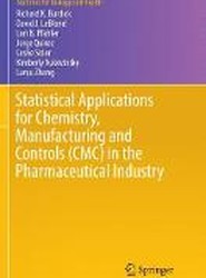 Statistical Applications for Chemistry, Manufacturing and Controls (CMC) in the Pharmaceutical Industry