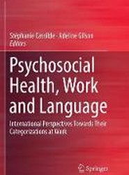Psychosocial Health, Work and Language