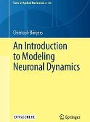 An Introduction to Modeling Neuronal Dynamics